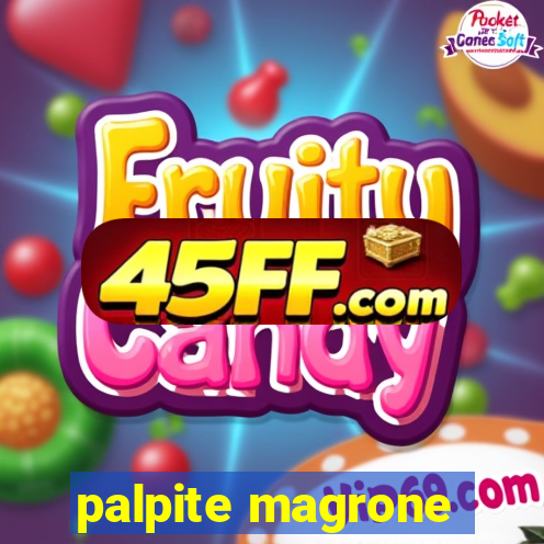 palpite magrone